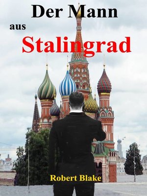 cover image of Der Mann aus Stalingrad